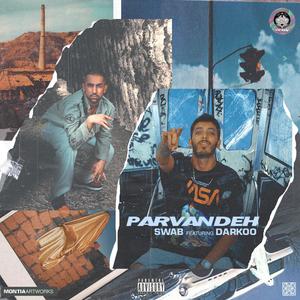Parvandeh (feat. Darkoo)