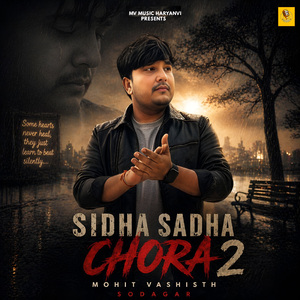 Sidha Sadha Chora 2