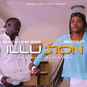 Illusion (feat. Chosen & Bestest)