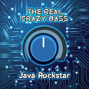 The Real Crazy Bass