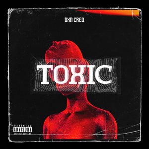 Toxic