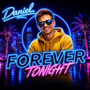 Forever Tonight