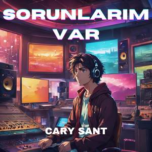 Sorunlarım Var