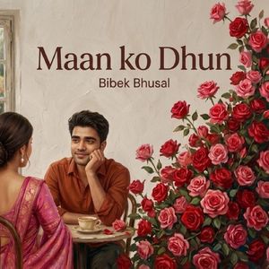 Maan Ko Dhun