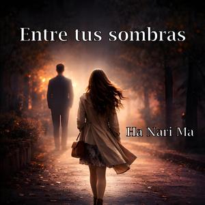Entre tus sombras (Radio Edit)