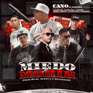 Sin Miedo a Morir (feat. Pacho el Antifeka, Jetson el Super, Baby Johnny, Suspenso & Jenziel)