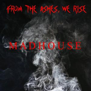 Madhouse