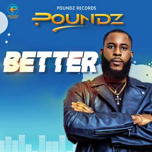 Better (feat. Ibranotty)