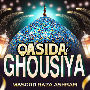 Qasida e Ghousiya