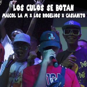 Los Culos Se Botan