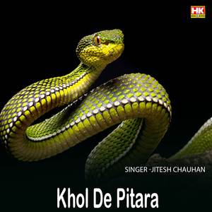 Khol De Pitara
