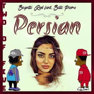 Persian (feat. Billi Premo)