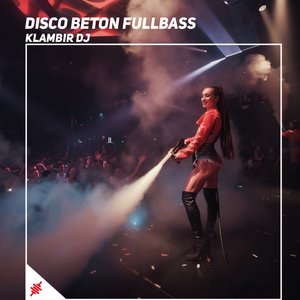 Disco Beton Fullbass