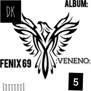 Fenix 69 (Veneno)