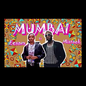 Mumbai (feat. Mistaek)