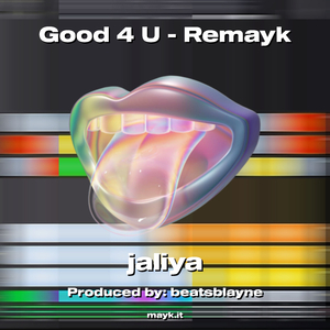 Good 4 U - Remayk