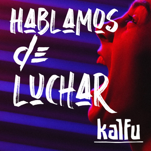 Hablamos de Luchar