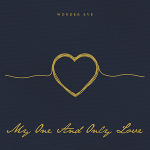 My One And Only Love