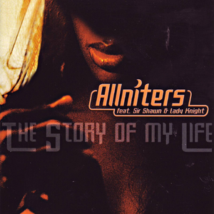 The Story of My Life (Nite Mix)