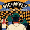 Vic Mcfly - Close Friends (feat. WOST & Orbit)