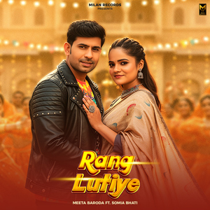 Rang Lutiye (feat. Somia Bhati)