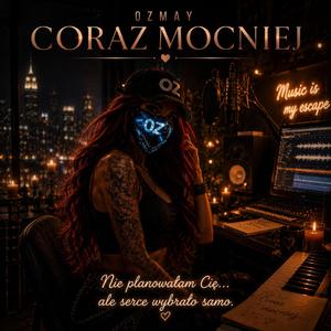 Coraz Mocniej
