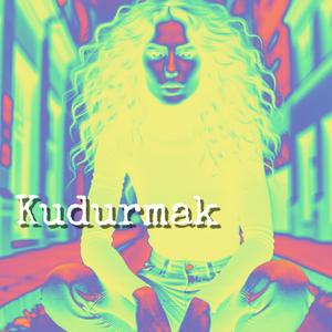 Kudurmak