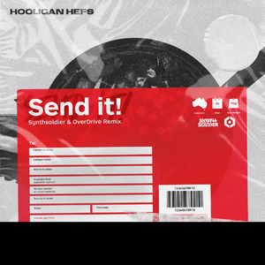 Send It! (OverDrive & Synthsoldier Bootleg)