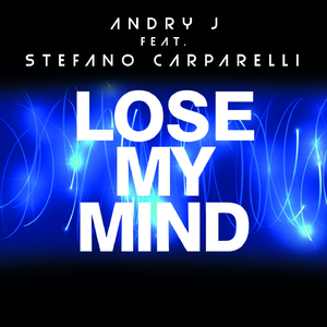 Lose My Mind (Extended Mix)