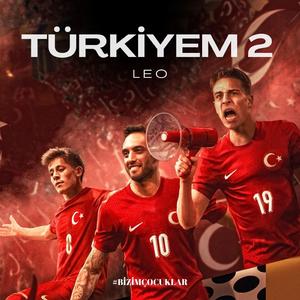 TÜRKİYEM (2024 A MİLLİ FUTBOL TAKIM ŞARKISI)