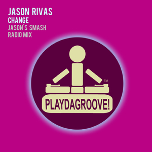 Change (Jason's Smash Radio Mix)
