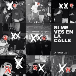 SI ME VES EN LA CALLE