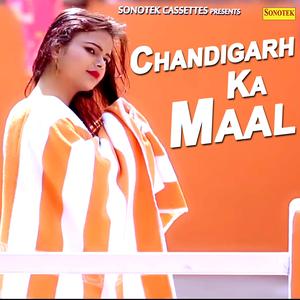 Chandigarh Ka Maal