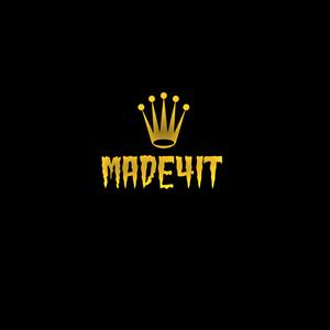 Made4It (feat. Excuseme47 & D 3 K)