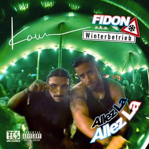 ALLEZ LÀ (feat. FIDON & TAREQ) (Schwitzkasten Anthem)