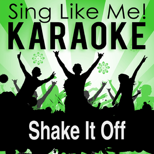 Shake It off (Karaoke Version)