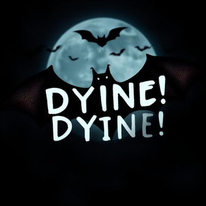 Dyine! (Main Beat)