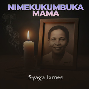 NIMEKUKUMBUKA MAMA