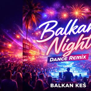 Balkan Night