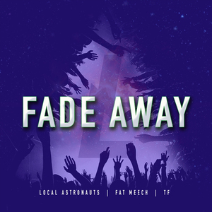 Fade Away