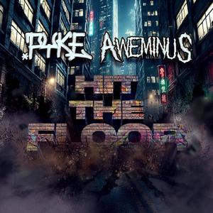 HIT THE FLOOR (feat. Aweminus)