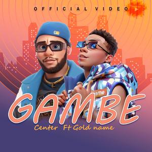 Gambe (feat. Gold Name)