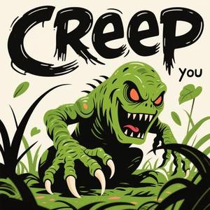 Creepin' up on you (Cover 七元)