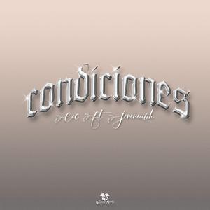 Condiciones (feat. Jeremiiah)