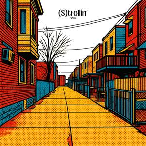 (S)trollin' (Explicit)