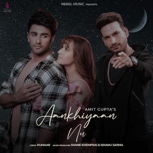 Aankhiyaan Nu
