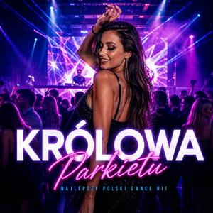Królowa Parkietu