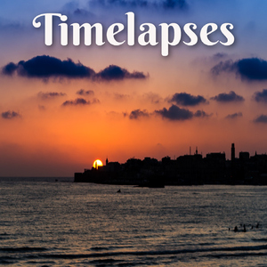 Timelapses