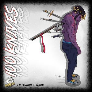 100 Knives (feat. Sunnii & QDee)