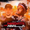 Dj DaNike - Nada Me Abala (feat. ROCHA MC)
